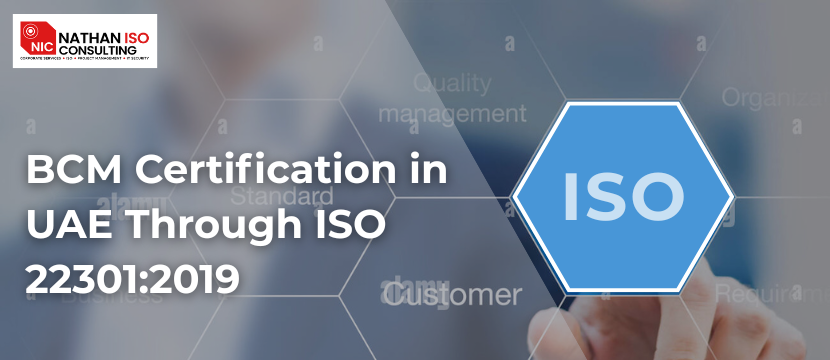 BCM Certification in UAE Through ISO 22301:2019